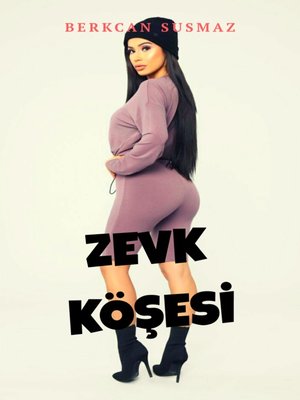 cover image of Zevk Köşesi